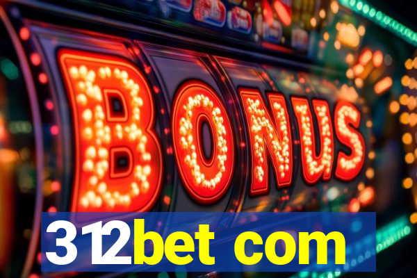 312bet com